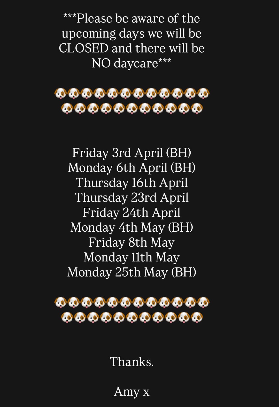 Closure dates are 3rd April, 6th April, 16th April, 23rd April, 24th April, 4th May, 8th May, 11th May and 25th May